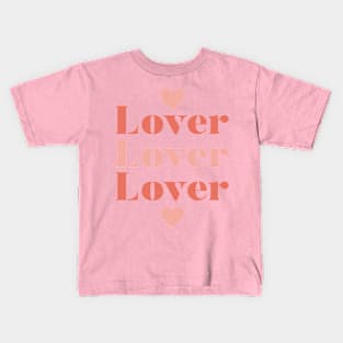 lover lover lover Kids T-Shirt